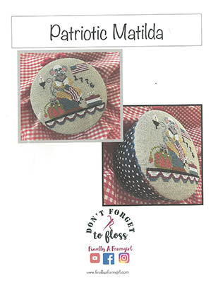 Patriotic Matilda - Finally a Farmgirl Designs