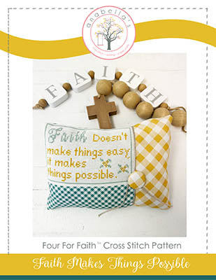 Faith Makes Things Possible: Four For Faith - Anabella's