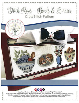 Stitch Rows: Bowls & Berries - Anabella's