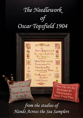 The Needlework Of Oscar Topsfield 1904 - Hands Across the Sea Samplers