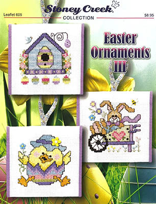 Easter Ornaments III - Stoney Creek