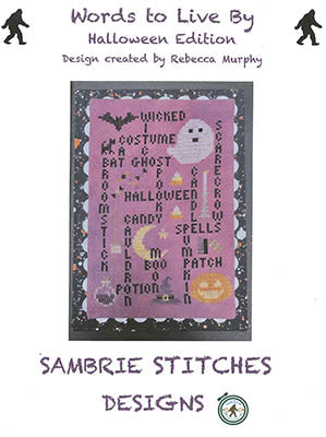 Words To Live By: Halloween - SamBrie Stitches Designs