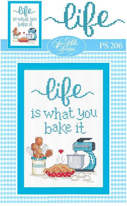 Life Is What You Bake It By Sue Hillis Designs - Imaginating