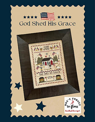 God Shed His Grace - Finally a Farmgirl Designs
