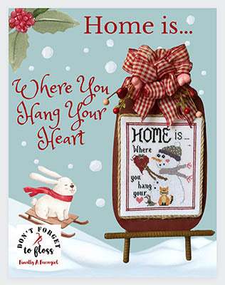Home Is Where You Hang Your Heart - Finally a Farmgirl Designs