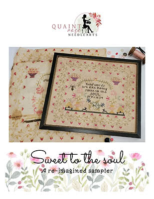 Sweet To The Soul - Quaint Rose NeedleArts