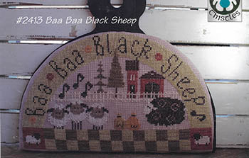 Baa Baa Black Sheep - Thistles