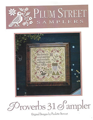 Proverbs 31 Sampler - Plum Street Samplers