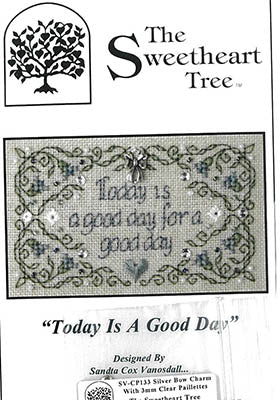 Today Is A Good Day - Sweetheart Tree