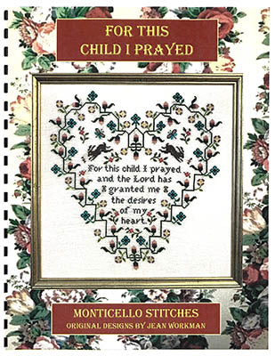 For This Child I Prayed - Monticello Stitches