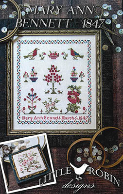 Mary Ann Bennett 1847 - Little Robin Designs