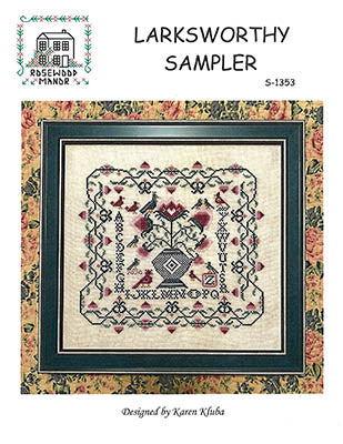 Larksworthy Sampler - Rosewood Manor