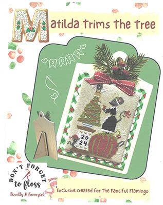 Matilda Trims The Tree - Finally a Farmgirl Designs