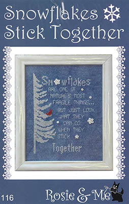 Snowflakes Stick Together - Rosie & Me Creations