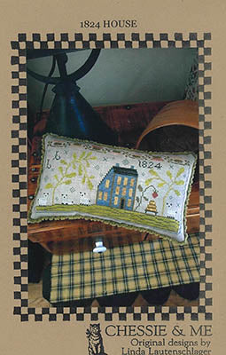 1824 House - Chessie & Me