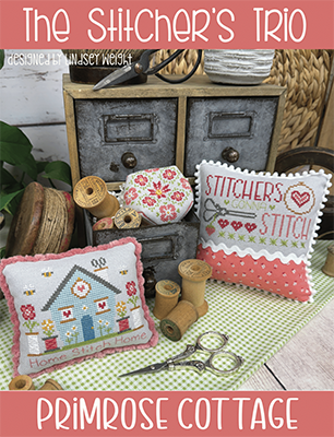 The Stitcher's Trio - Primrose Cottage Stitches