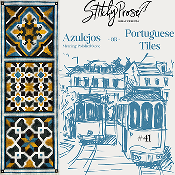 Portuguese Tiles - Stitchy Prose