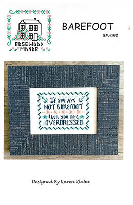 Barefoot - Rosewood Manor