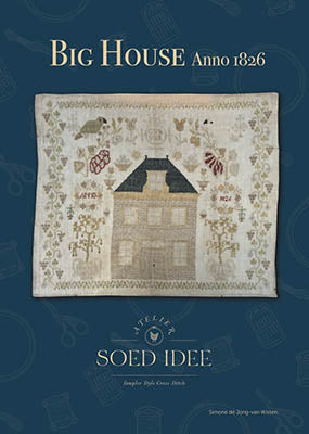 Big House Anno 1826 - Atelier Soed idee