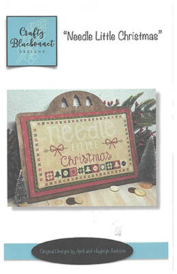 Needle Little Christmas - Crafty Bluebonnet Designs