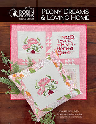 Peony Dreams & Loving Home - Robin Pickens