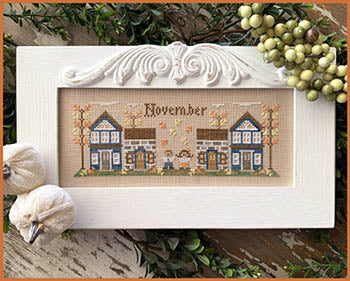 November Mini Village: Monthly Mini Village Series - Country Cottage Needleworks
