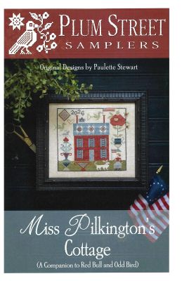 Miss Pilkington's Cottage - Plum Street Samplers