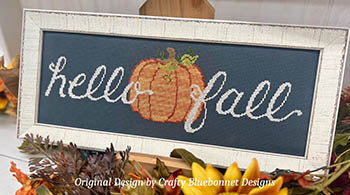 Hello Fall - Crafty Bluebonnet Designs