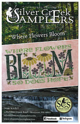 Where Flowers Bloom - Silver Creek Samplers