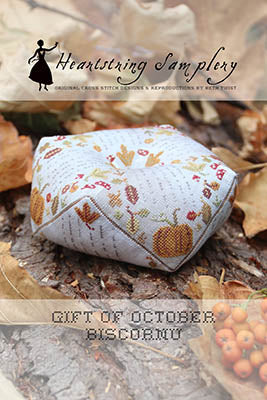 Gift Of October Biscornu - Heartstring Samplery