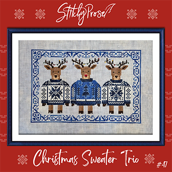 Christmas Sweater Trio - Stitchy Prose