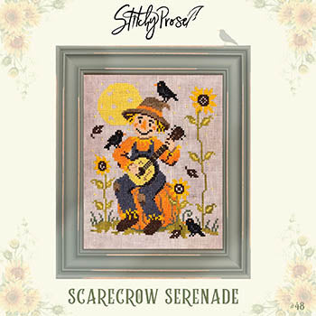 Scarecrow Serenade - Stitchy Prose