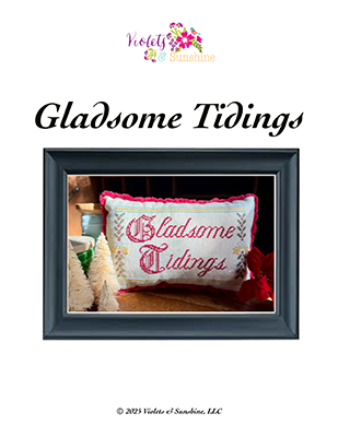 Gladsome Tidings - Violets & Sunshine, LLC