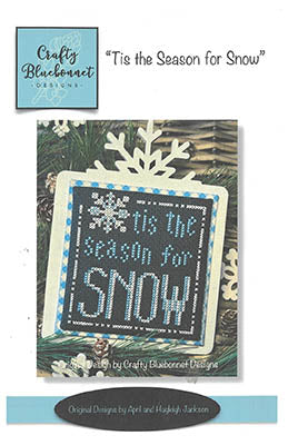 Tis The Season For Snow - Crafty Bluebonnet Designs