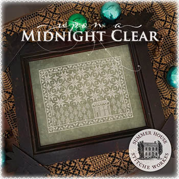 Upon A Midnight Clear - Summer House Stitche Workes