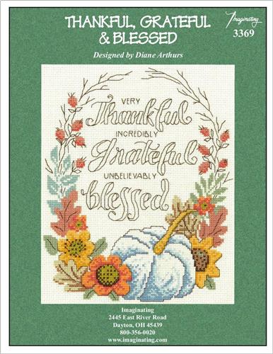 Thankful, Grateful & Blessed Kit By Diane Arthurs - Imaginating Kits