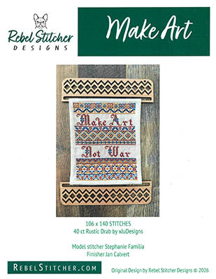 Make Art - Rebel Stitcher Designs