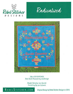 Radicalized - Rebel Stitcher Designs
