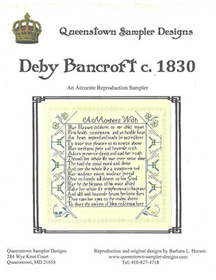 Deby Bancroft c.1830 - Queenstown Sampler Designs