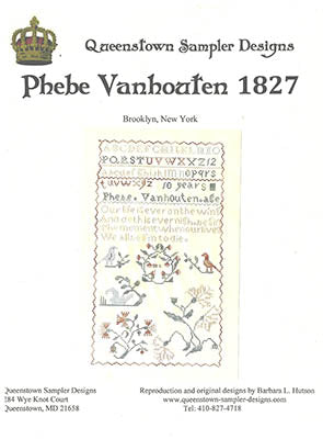 Phebe Vanhouten 1827 - Queenstown Sampler Designs