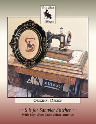 S Is For Sampler - Cross Stitch Antiques