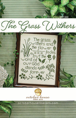 The Grass Withers - October House Fiber Arts