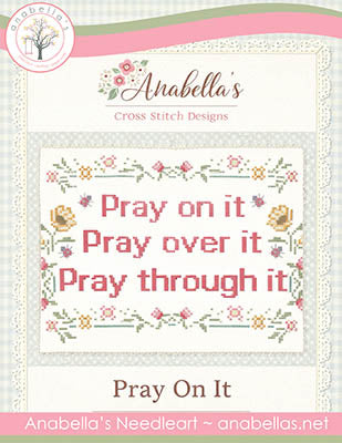 Pray On It - Anabella's
