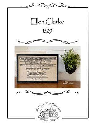 Ellen Clarke 1829 - Antique Needleworkers