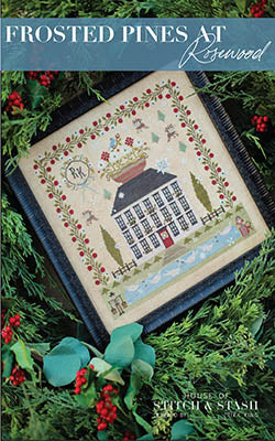 Frosted Pines At Rosewood - House of Stitch and Stash LLC