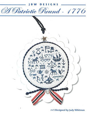 A Patriotic Round 1776 - JBW Designs