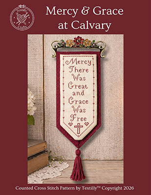Mercy & Grace At Calvary - Textilly Crafts