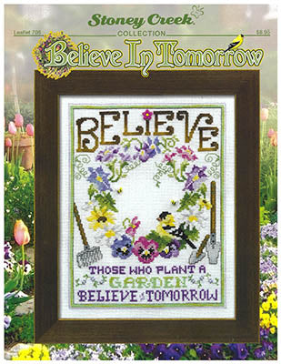 Believe In Tomorrow - Stoney Creek