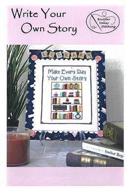 Write Your Own Story - Boulder Valley Stitching