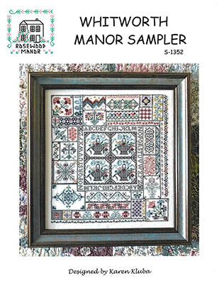 Whitworth Manor Sampler - Rosewood Manor